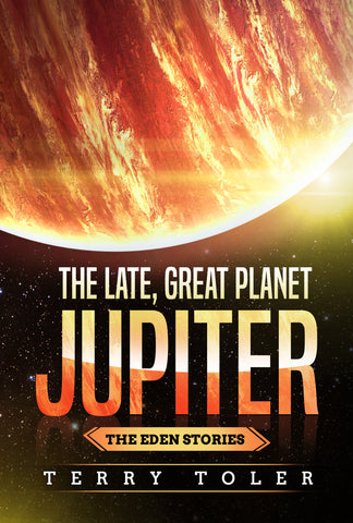 THE LATE, GREAT PLANET JUPITER