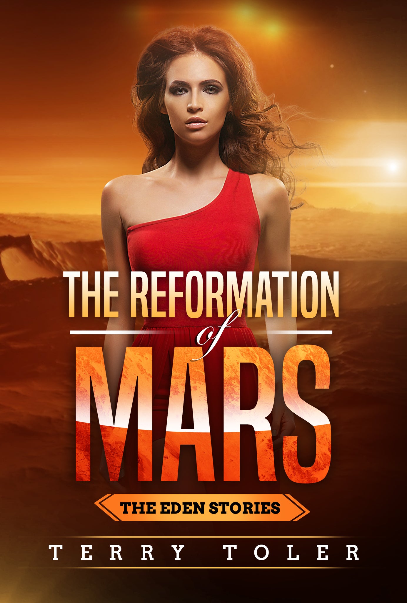 THE REFORMATION OF MARS
